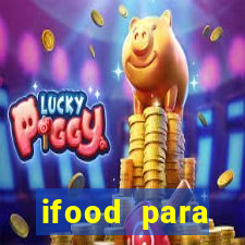 ifood para restaurante login